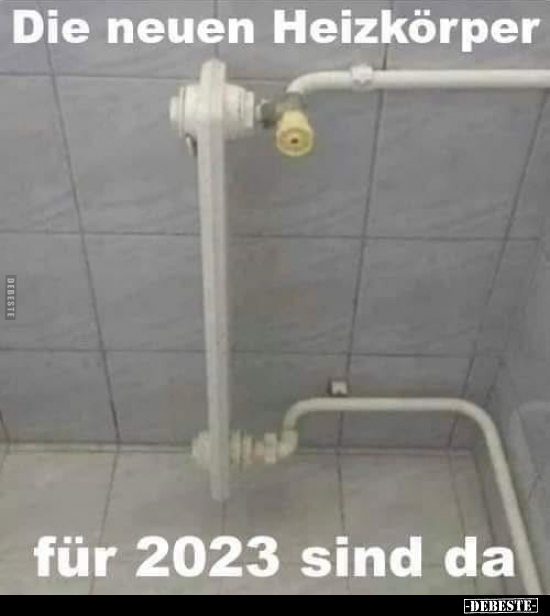 Die neuen Heizkörper für 2023 sind da.. - Lustige Bilder | DEBESTE.de