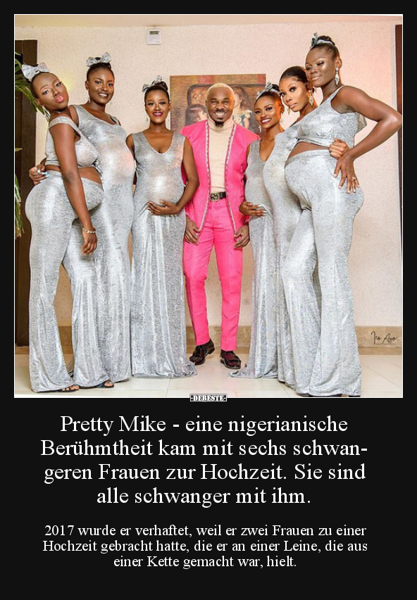 Pretty Mike - eine nigerianische Berühmtheit kam mit.. - Lustige Bilder | DEBESTE.de