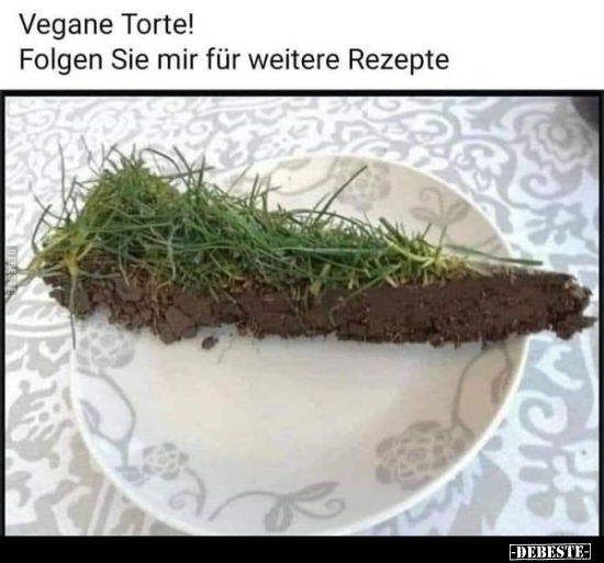Vegane Torte! Folgen Sie mir für weitere Rezepte.. - Lustige Bilder | DEBESTE.de