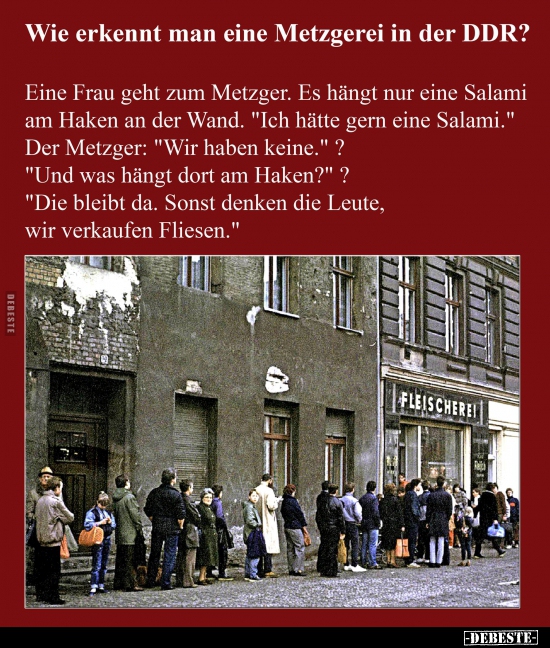 Wie erkennt man eine Metzgerei in der DDR? - Lustige Bilder | DEBESTE.de