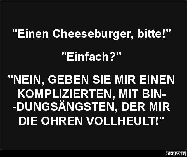 Einen Cheeseburger, bitte! - Lustige Bilder | DEBESTE.de