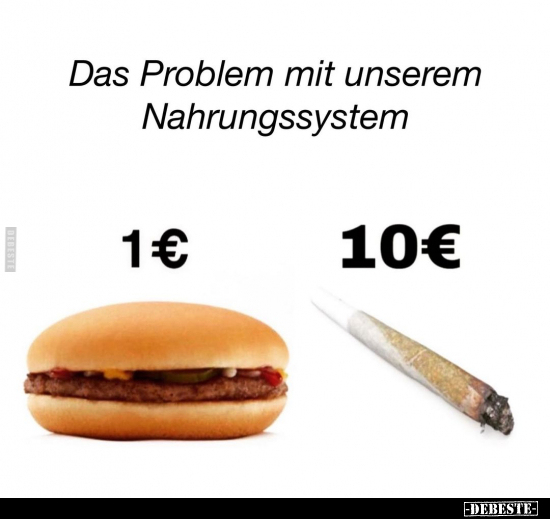 Das Problem mit unserem Nahrungssystem... - Lustige Bilder | DEBESTE.de