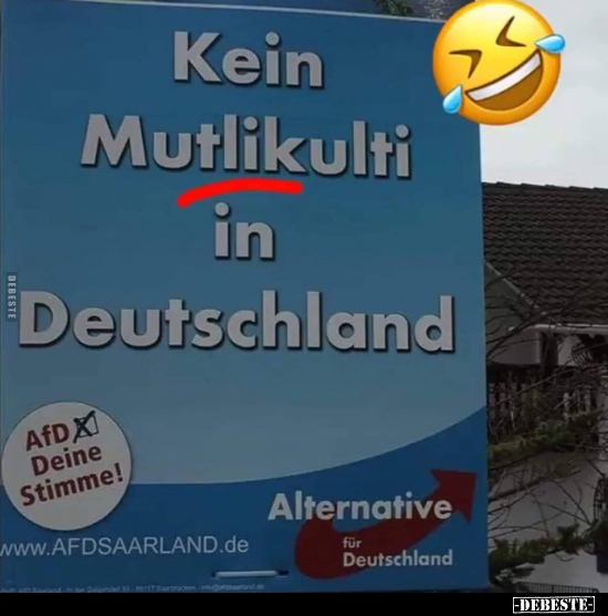 Kein Mutlikulti in Deutschland.. - Lustige Bilder | DEBESTE.de