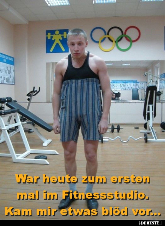War heute zum ersten mal im Fitnessstudio.. - Lustige Bilder | DEBESTE.de