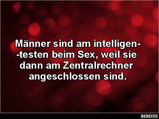 Männer sind am intelligentesten beim.. - Lustige Bilder | DEBESTE.de