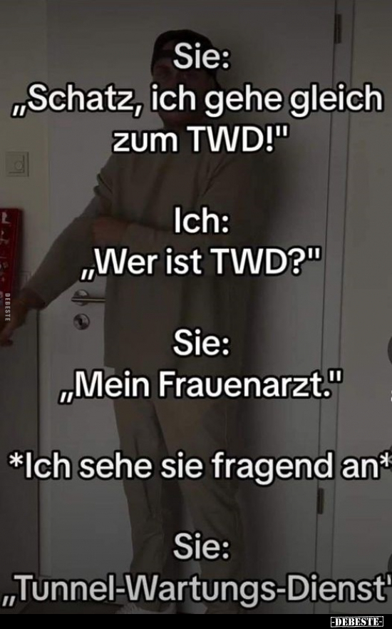 Sie: "Schatz, ich gehe gleich zum TWD!".. - Lustige Bilder | DEBESTE.de