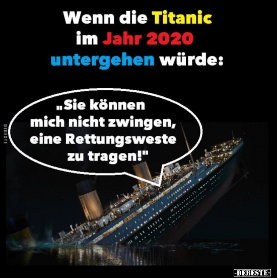 Wenn die Titanic im Jarh 2020 untergehen würde.. - Lustige Bilder | DEBESTE.de