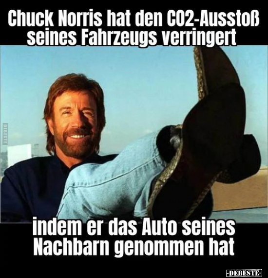 Chuck Norris hat den CO2-Ausstoß seines Fahrzeugs.. - Lustige Bilder | DEBESTE.de
