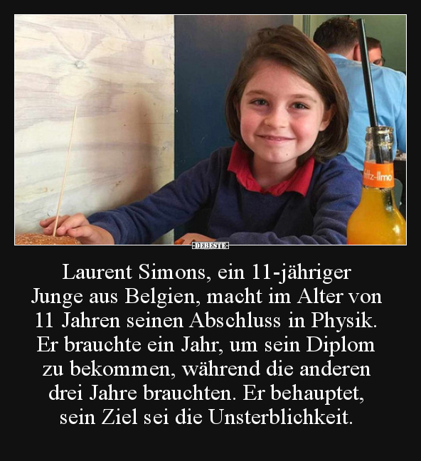 Laurent Simons, ein 11-jähriger Junge aus Belgien, macht.. - Lustige Bilder | DEBESTE.de