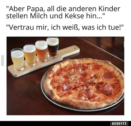 "Aber Papa, all die anderen Kinder stellen Milch und Kekse.." - Lustige Bilder | DEBESTE.de