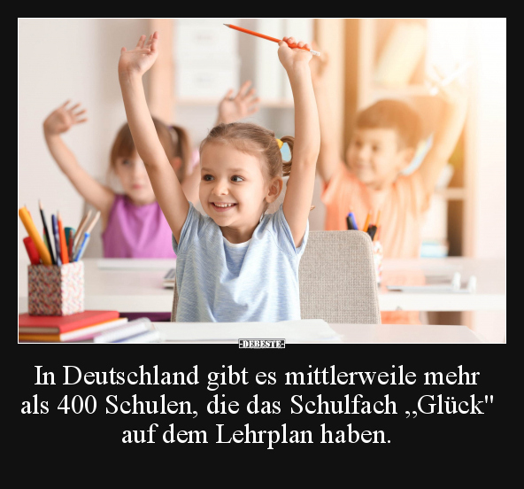 In Deutschland gibt es mittlerweile mehr als 400 Schulen.. - Lustige Bilder | DEBESTE.de