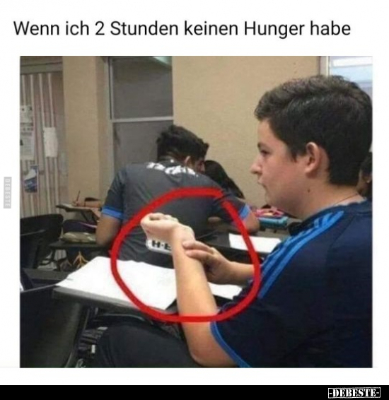 Wenn ich 2 Stunden keinen Hunger habe.. - Lustige Bilder | DEBESTE.de