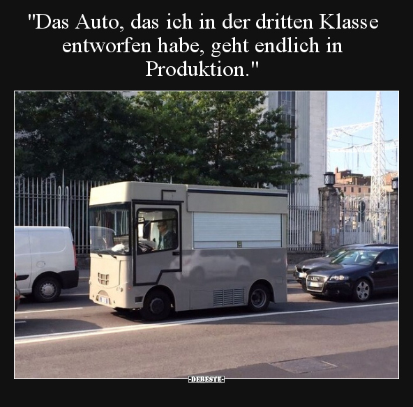 "Das Auto, das ich in der dritten Klasse entworfen habe.." - Lustige Bilder | DEBESTE.de
