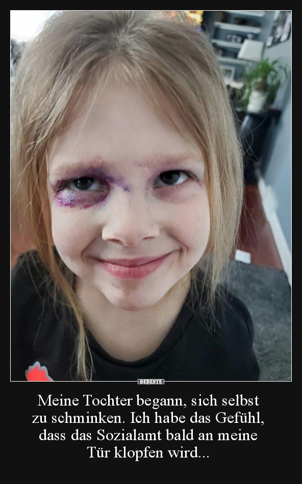 Meine Tochter begann, sich selbst zu schminken... - Lustige Bilder | DEBESTE.de