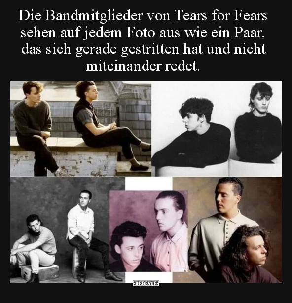 Die Bandmitglieder von Tears for Fears sehen auf jedem Foto.. - Lustige Bilder | DEBESTE.de