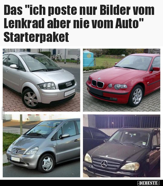 Das "ich poste nur Bilder vom Lenkrad aber nie vom Auto".. - Lustige Bilder | DEBESTE.de