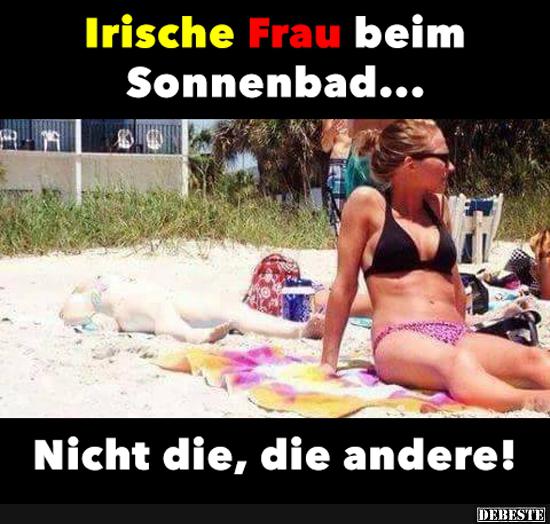 Irische Frau bei Sonnenbad.. - Lustige Bilder | DEBESTE.de