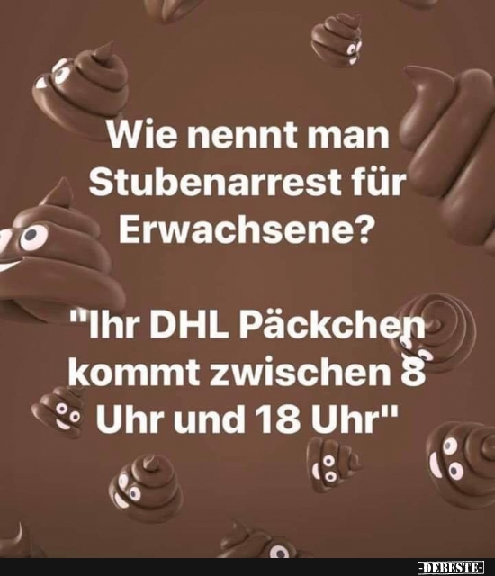 Wie nennt man Stubenarrest für Erwachsene? - Lustige Bilder | DEBESTE.de