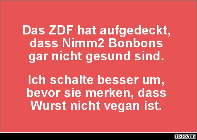 Das ZDF hat aufgedeckt, dass Nimm2 Bonbons.. - Lustige Bilder | DEBESTE.de