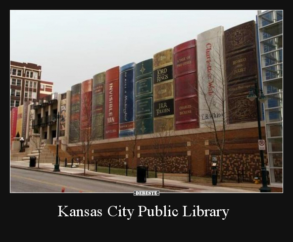 Kansas City Public Library.. - Lustige Bilder | DEBESTE.de