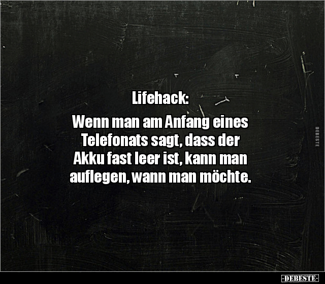 Lifehack: Wenn man am Anfang eines Telefonats sagt, dass.. - Lustige Bilder | DEBESTE.de