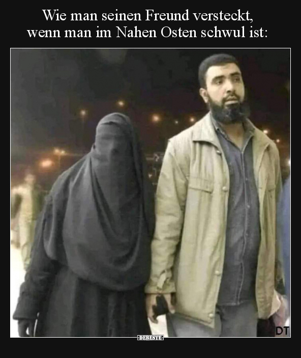 Wie man seinen Freund versteckt, wenn man im Nahen Osten.. - Lustige Bilder | DEBESTE.de