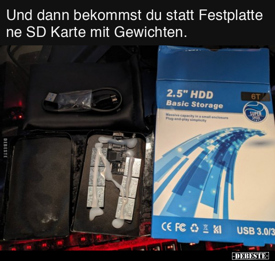 Und dann bekommst du statt Festplatte ne SD Karte.. - Lustige Bilder | DEBESTE.de