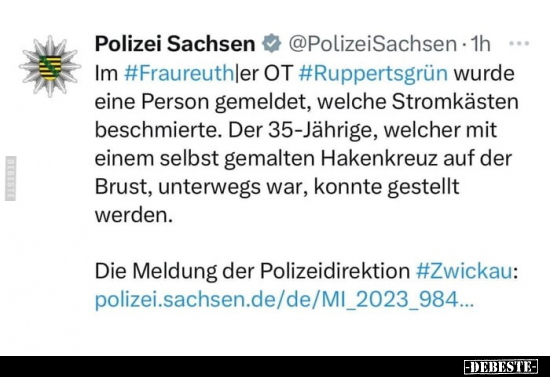Polizei Sachsen: Im #Fraureuthler OT #Ruppertsgrün wurde.. - Lustige Bilder | DEBESTE.de