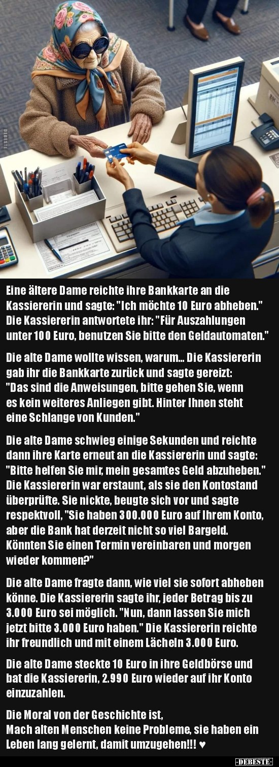 Eine ältere Dame reichte ihre Bankkarte an die Kassiererin.. - Lustige Bilder | DEBESTE.de