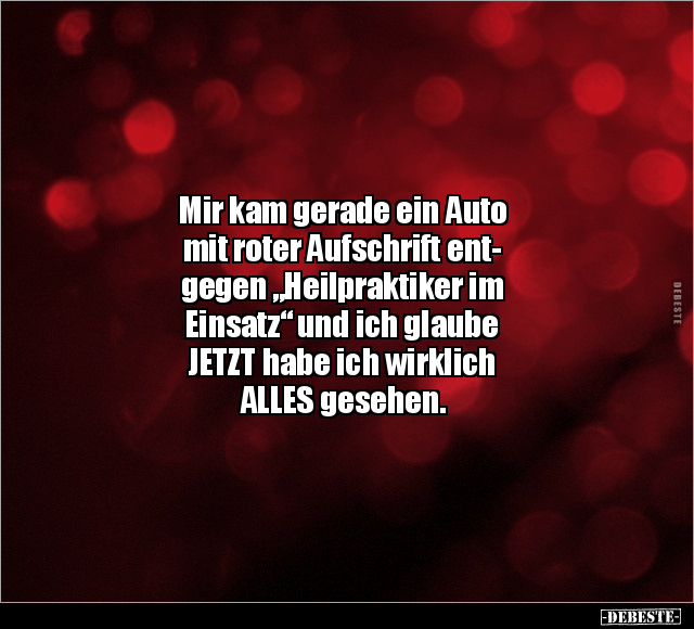 Mir kam gerade ein Auto mit roter Aufschrift entgegen.. - Lustige Bilder | DEBESTE.de