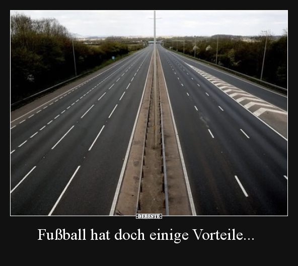 Fußball hat doch einige Vorteile... - Lustige Bilder | DEBESTE.de