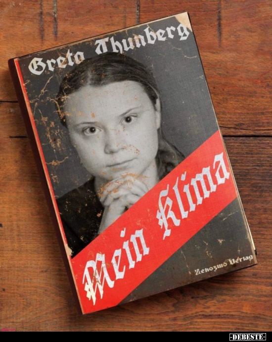 Greta Thunberg - Mein Klima. - Lustige Bilder | DEBESTE.de