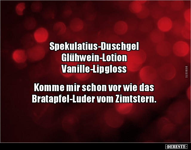 Spekulatius-Duschgel Glühwein-Lotion.. - Lustige Bilder | DEBESTE.de