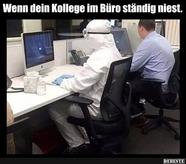 Wenn dein Kollege im Büro ständig niest.. - Lustige Bilder | DEBESTE.de