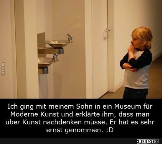 Ich ging mit meinem Sohn in ein Museum für Moderne Kunst.. - Lustige Bilder | DEBESTE.de