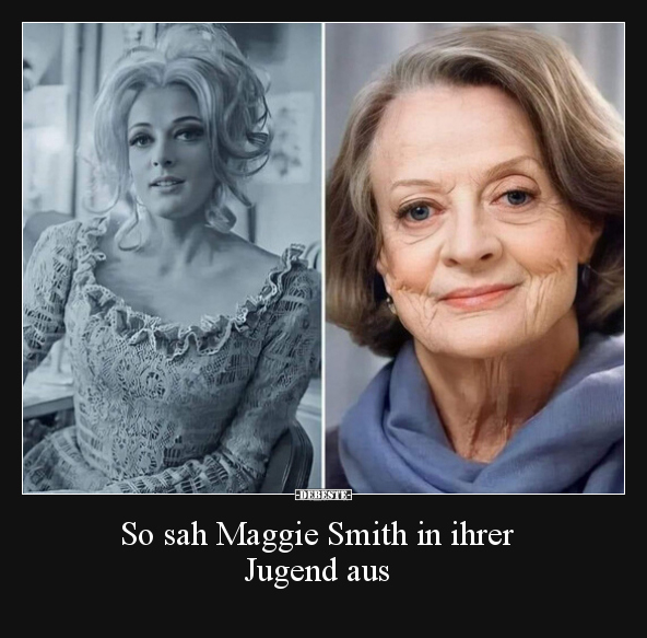 So sah Maggie Smith in ihrer Jugend aus.. - Lustige Bilder | DEBESTE.de