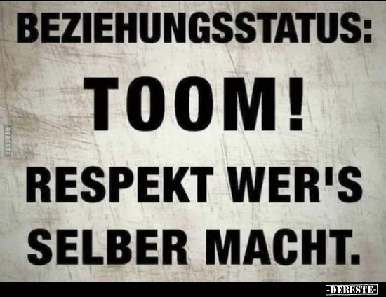 Beziehungsstatus: Toom!.. - Lustige Bilder | DEBESTE.de