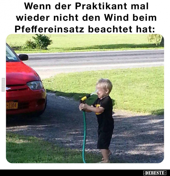 Wenn der Praktikant mal wieder nicht den Wind beim.. - Lustige Bilder | DEBESTE.de