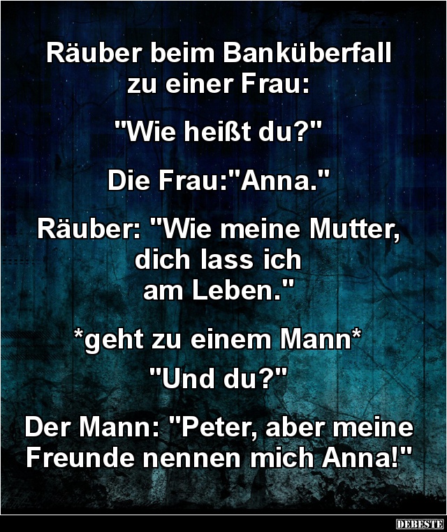 Räuber beim Banküberfall zu einer Frau.. - Lustige Bilder | DEBESTE.de