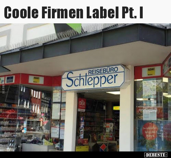 Coole Firmen Label Pt. I.. - Lustige Bilder | DEBESTE.de