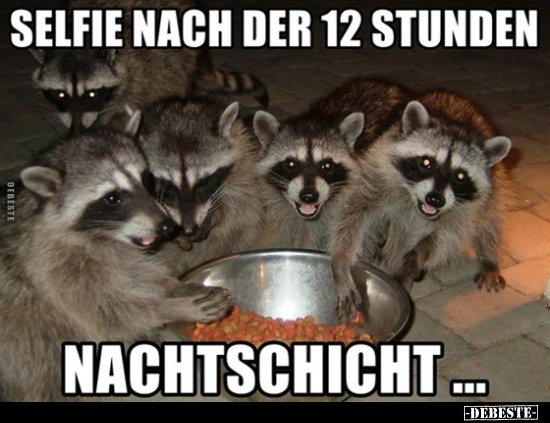 Selfie nach der 12 Stunden Nachtschicht.. - Lustige Bilder | DEBESTE.de