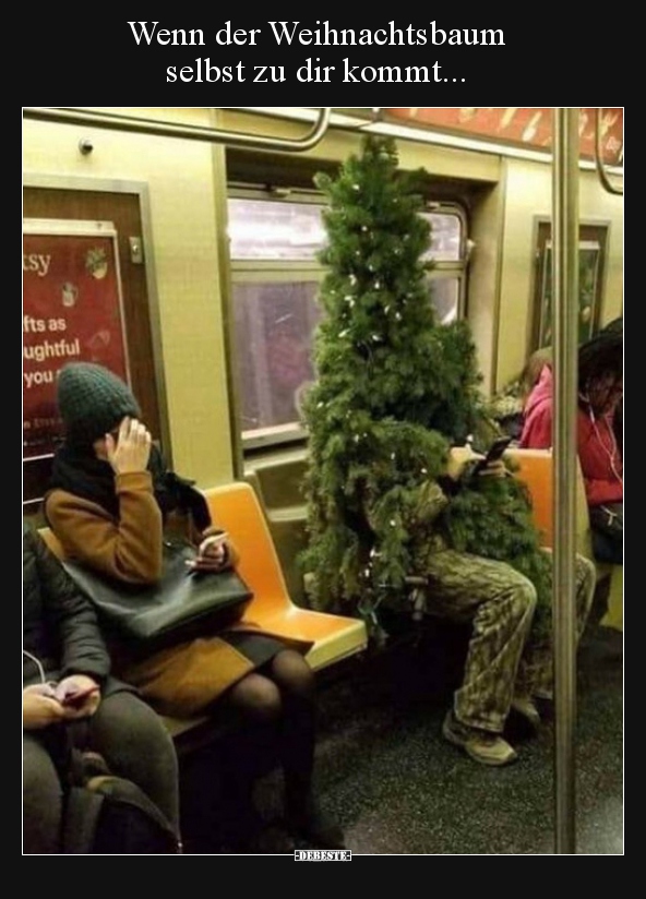 Wenn der Weihnachtsbaum selbst zu dir kommt... - Lustige Bilder | DEBESTE.de