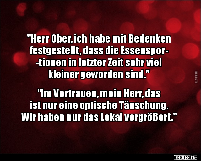"Herr Ober, ich habe mit Bedenken festgestellt, dass die.." - Lustige Bilder | DEBESTE.de