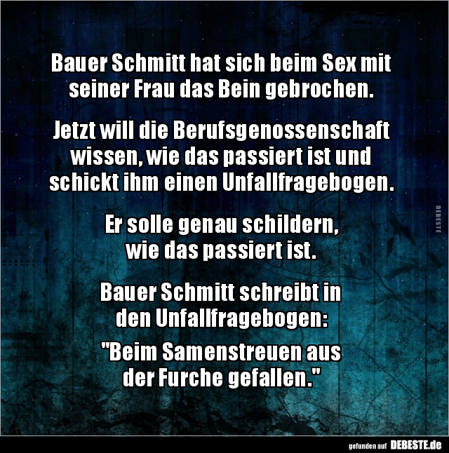 Bauer Schmitt hat sich beim Sex mit seiner Frau das Bein.. - Lustige Bilder | DEBESTE.de