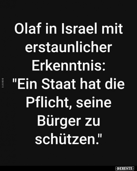 Olaf in Israel mit erstaunlicher Erkenntnis.. - Lustige Bilder | DEBESTE.de