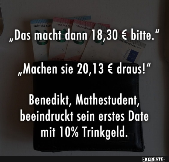 "Das macht dann 18,30€  bitte." - Lustige Bilder | DEBESTE.de