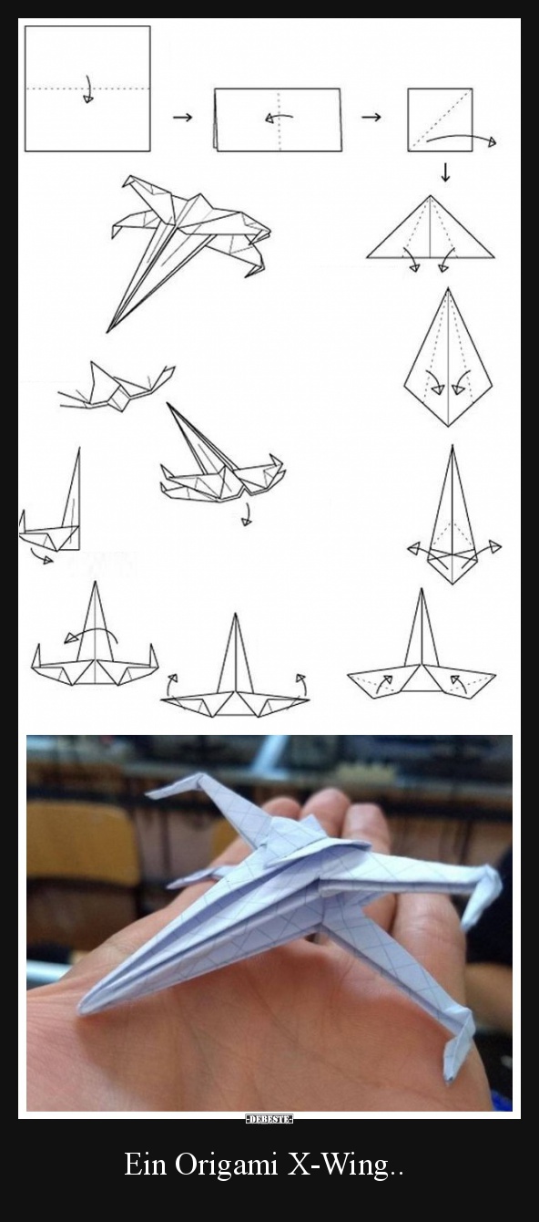 Ein Origami X-Wing.. - Lustige Bilder | DEBESTE.de