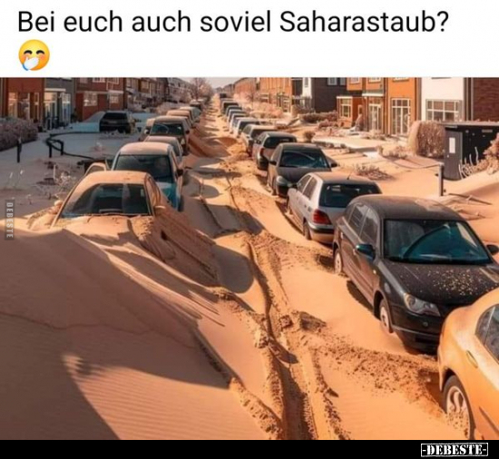 Bei euch auch soviel Saharastaub?.. - Lustige Bilder | DEBESTE.de