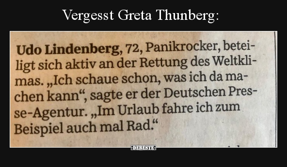 Vergesst Greta Thunberg.. - Lustige Bilder | DEBESTE.de