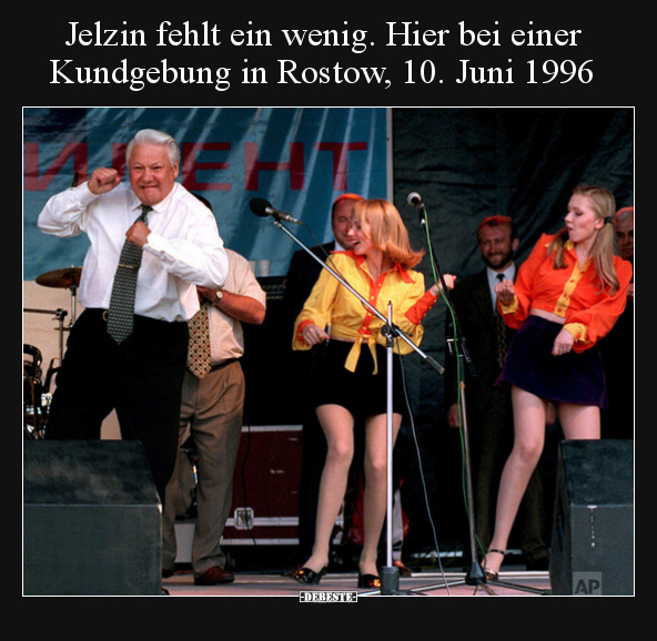 Jelzin fehlt ein wenig. Hier bei einer Kundgebung in.. - Lustige Bilder | DEBESTE.de